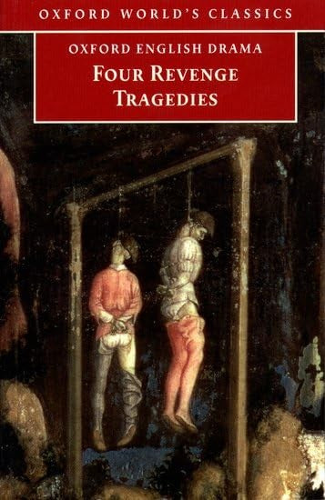 Four Revenge Tragedies