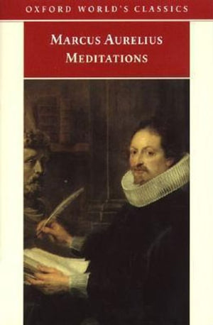 The Meditations of Marcus Aurelius Antoninus