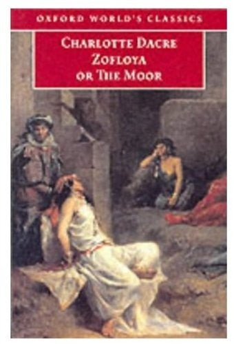 Zofloya : Or the Moor