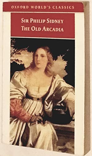 The Countess of Pembroke's Arcadia (The Old Arcadia)