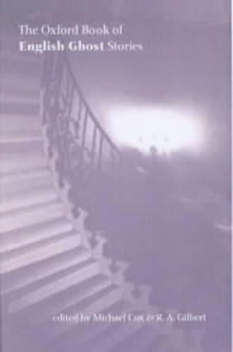 The Oxford Book of English Ghost Stories