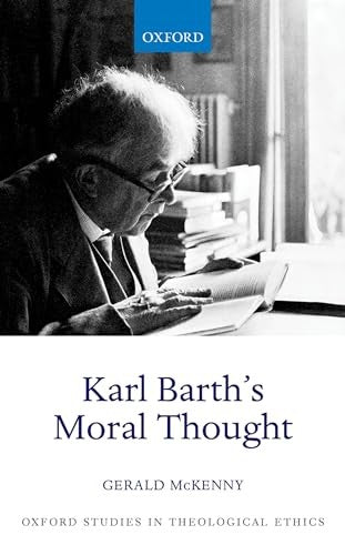 Karl Barth's Moral Thought
