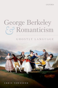 George Berkeley and Romanticism 