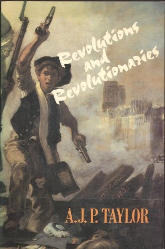 Revolutions and Revolutionaries