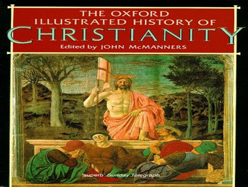 The Oxford Illustrated History of Christianity
