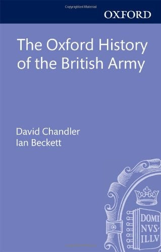 The Oxford History of the British Army