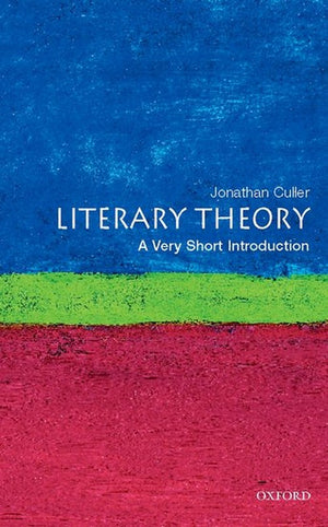 Literary Theory: A Very Short Introduction