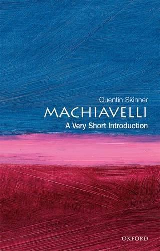 Machiavelli: A Very Short Introduction