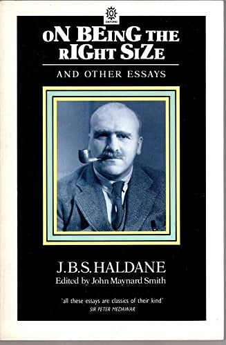 On Being the Right Size and Other Essays