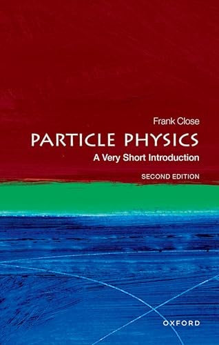 Particle Physics: A Very Short Introduction