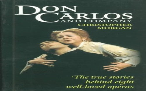 Don Carlos and Company