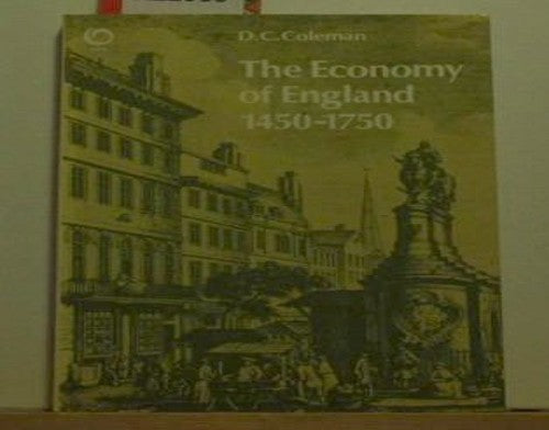 The Economy of England, 1450-1750