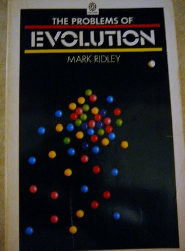 The Problems of Evolution