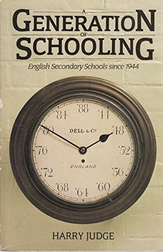 A Generation of Schooling