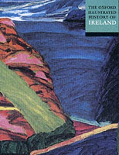 The Oxford Illustrated History of Ireland