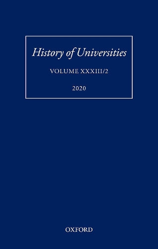 History of Universities Volume XXXIII/2
