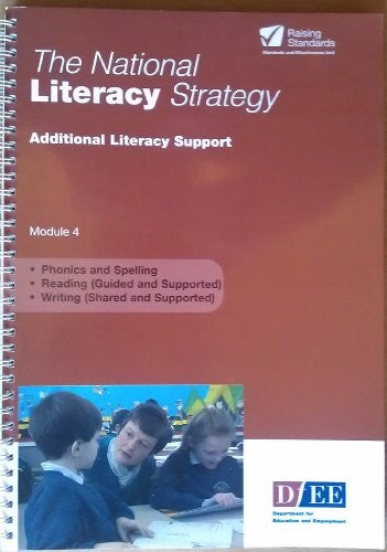 The National Literacy Strategy Module 4 - Additional Literacy Support
