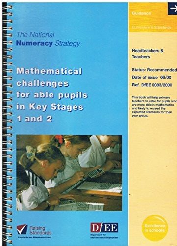 The National Numeracy Strategy - Mathematical Challenges For Able Pupils In Key Stages 1 And 2