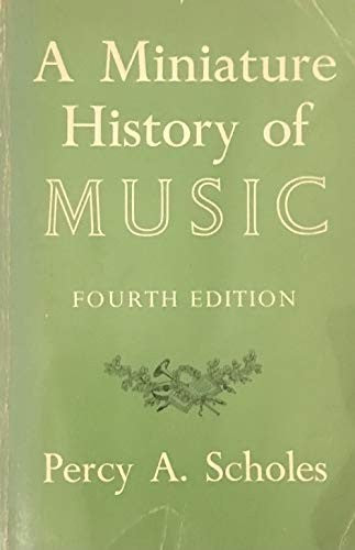 A Miniature History of Music