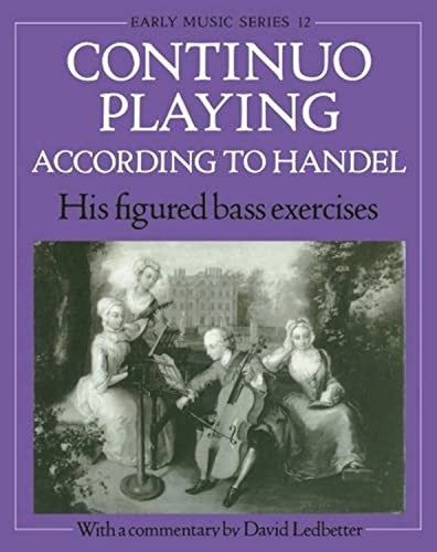 Continuo Playing According to Handel