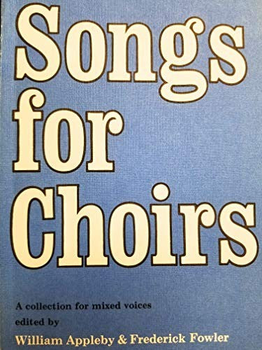 Songs for Choirs