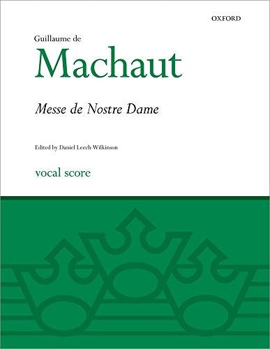La La Messe de Nostre Dame