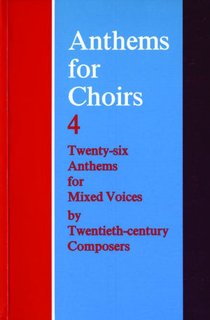 Anthems for Choirs 4