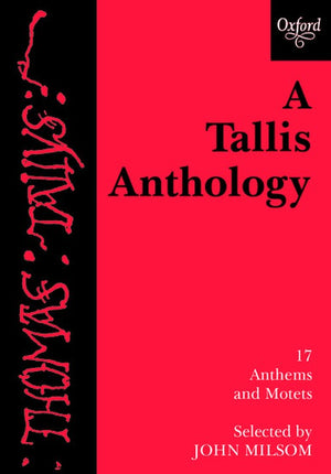 A Tallis Anthology