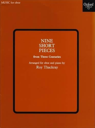 Nine Short Pieces from Three Centuries