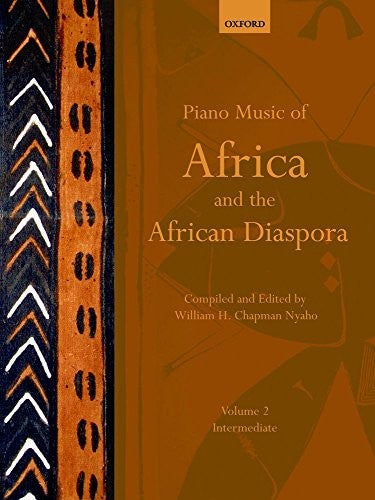 Piano Music of Africa and the African Diaspora Volume 2