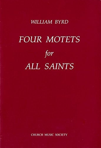 Four Motets for All Saints