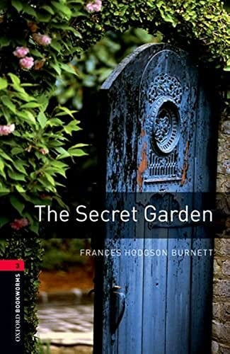 Oxford Bookworms Library: The Secret Garden