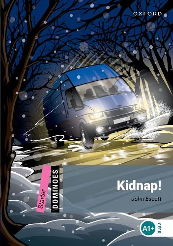 Dominoes: Starter:: Kidnap!