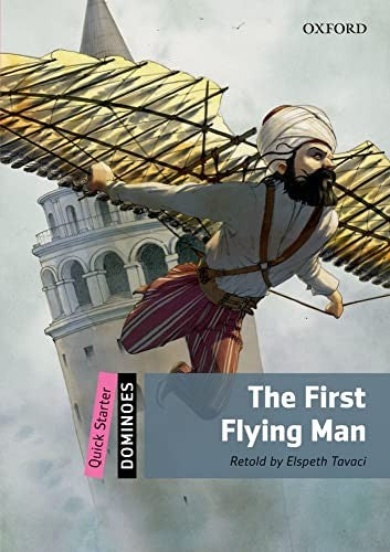 The Dominoes: Quick Starter:: The First Flying Man