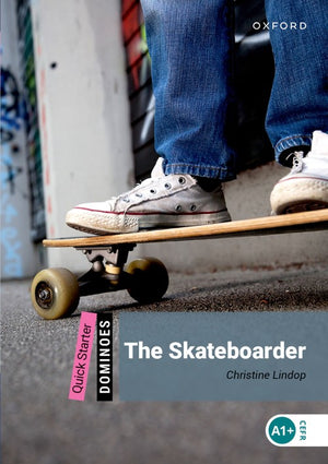 The Dominoes: Quick Starter:: The Skateboarder