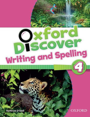 Oxford Discover: 4: Writing and Spelling
