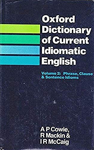 Oxford Dictionary of Current Idiomatic English