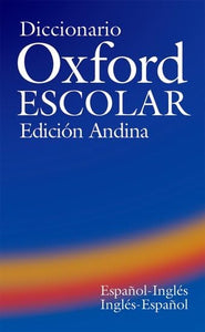 Diccionario Oxford Escolar Edicion Andina 