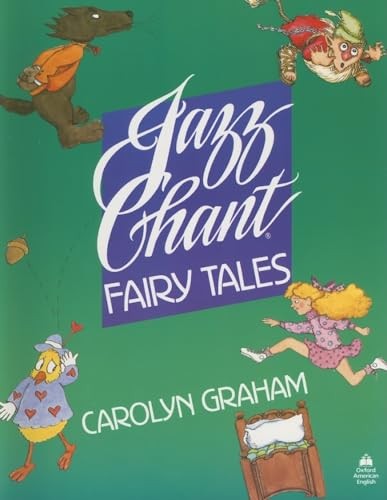 Jazz Chant Fairy Tales: Student Book