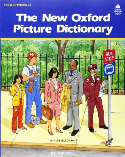 The New Oxford Picture Dictionary: English-Navajo Editon