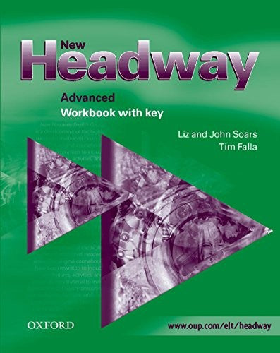 New Headway: Advanced: Workbook (with Key)