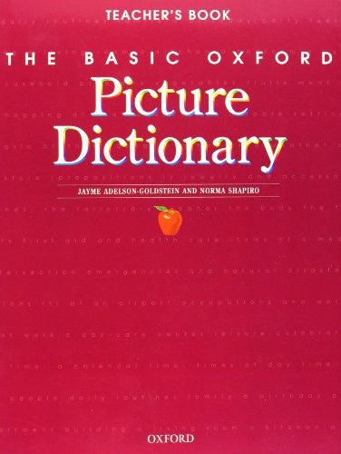 The Basic Oxford Picture Dictionary, Second Edition:: Teacher's Book