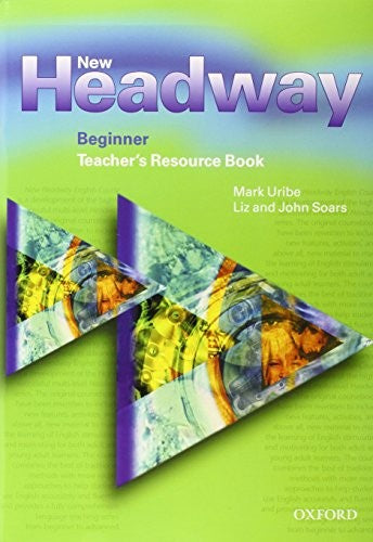 New Headway: Beginner: Teacher's Resource Book