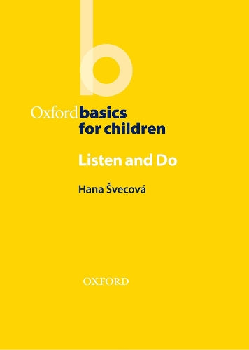 Listen and Do