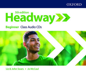 Headway: Beginner: Class Audio CDs
