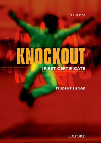 First Certificate Knockout