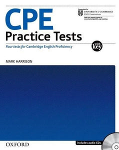 CPE Practice Tests: Practice Tests with Explanatory Key and Audio CDs Pack 