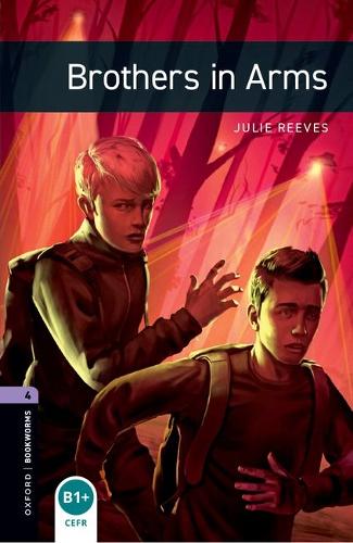 Oxford Bookworms Library: Level 4: Brothers in Arms