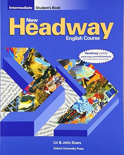 New Headway: Intermediate: Student's Book