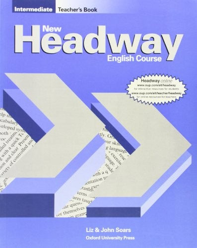 New Headway: Intermediate: Teacher's Book (including Tests)